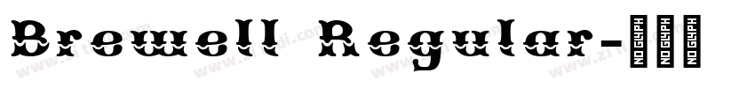 Brewell Regular字体转换